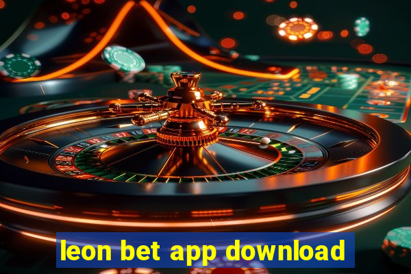 leon bet app download